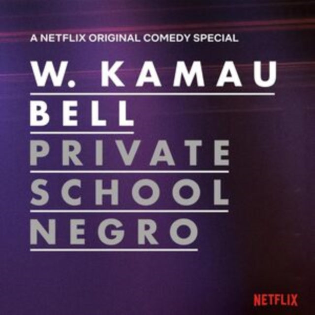 Kamau Bell,W. - Private School Negro (Vinyl) (US Import)