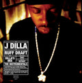 J Dilla - Ruff Draft: Dilla's Mix The Instrumentals (Vinyl) (US Import)