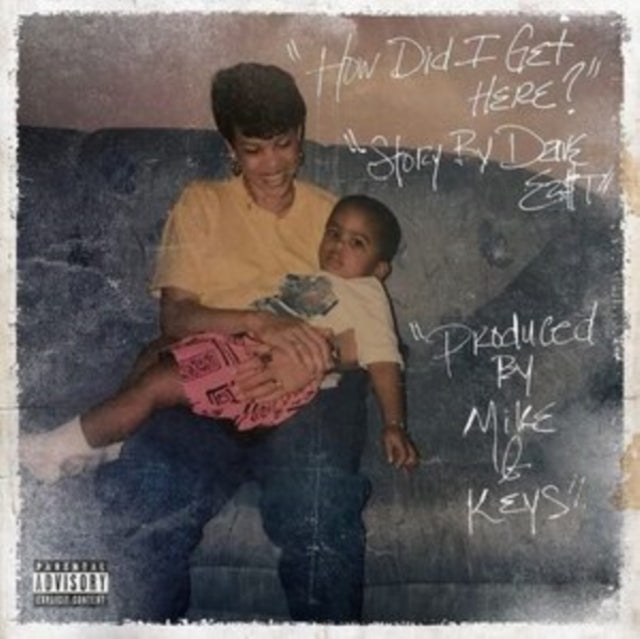 Dave East X Mike & Keys - How Did I Get Here? (Vinyl) (US Import)