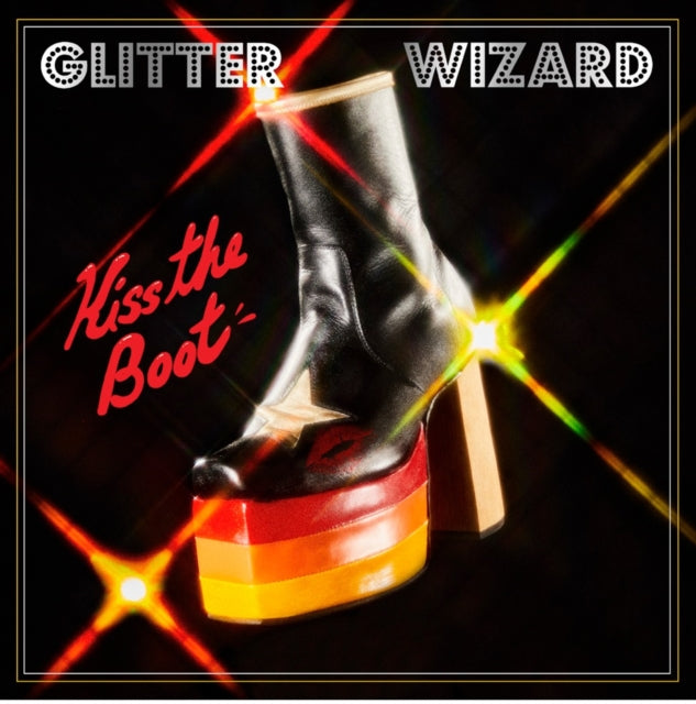 Glitter Wizard - Kiss The Boot (CD)