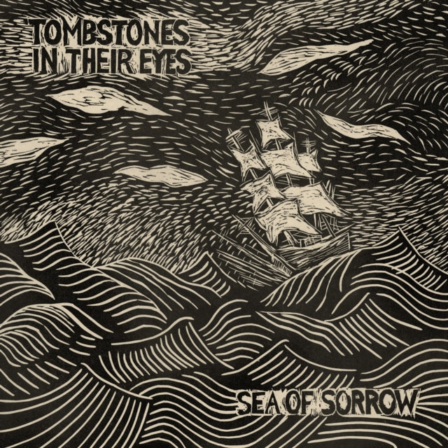 Tombstones In Their Eyes - Sea Of Sorrow (CD)