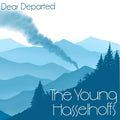 Young Hasselhoffs - Dear Departed (Vinyl) (US Import)