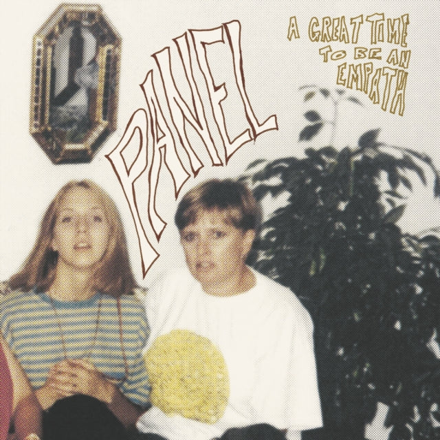 Panel - Great Time To Be An Empath (Vinyl) (US Import)