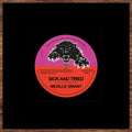 Neville Grant - Sick & Tired/Black Man's Time (Vinyl Single) (US Import)