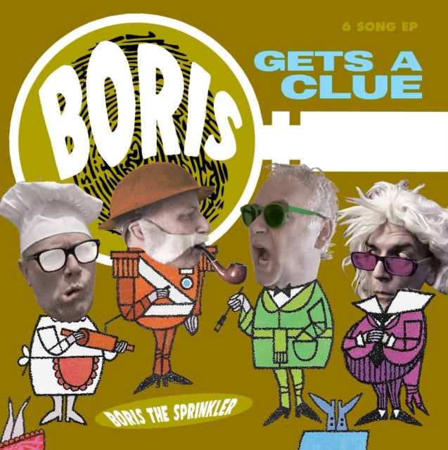 Boris The Sprinkler - Gets A Clue (Vinyl) (US Import)