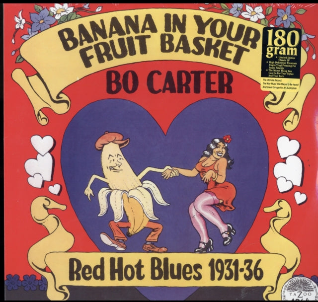Bo Carter - Banana In Your Fruit Basket: Red Hot Blues 1931-36 (Vinyl) (US Import)