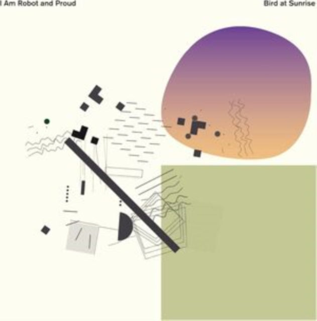 I Am Robot & Proud - Bird At Sunrise (Colored Vinyl/Limited) (Vinyl) (US Import)