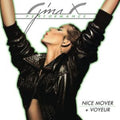 Gina X Performance - Nice Mover / Voyeur (Vinyl) (US Import)