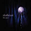 Slothrust - Pact (Clear Blue Smoke Vinyl) (Vinyl) (US Import)