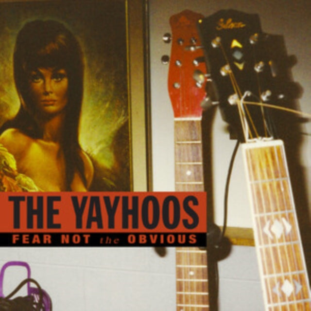 Yayhoos - Fear Not The Obvious (Red Vinyl) (Vinyl) (US Import)