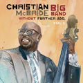 Christian Big Band McBride - Without Further Ado, Vol 1 (CD)