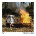 Pup - Dream Is Over (Vinyl) (US Import)