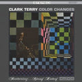 Clark Terry - Color Changes (180g) (Vinyl) (US Import)