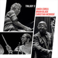 Chick Corea; Christian McBride; Brian Blade - Trilogy 3 (CD)