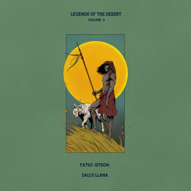 Fatso Jetson & Dali's Llama - Legends Of The Desert: VOL.3 (CD)