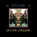 Ten East - Skyline Pressure (CD)
