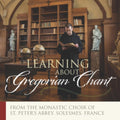 Monks Of Solesmes - Monks Of Solesmes: Learning About Gregorian Chant (CD)