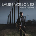 Laurence Jones - What's It Gonna Be (CD)