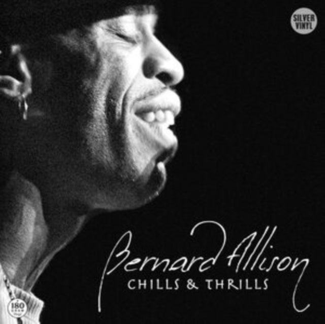 Bernard Allison - Chills & Thrills (Silver Vinyl) (Vinyl) (US Import)