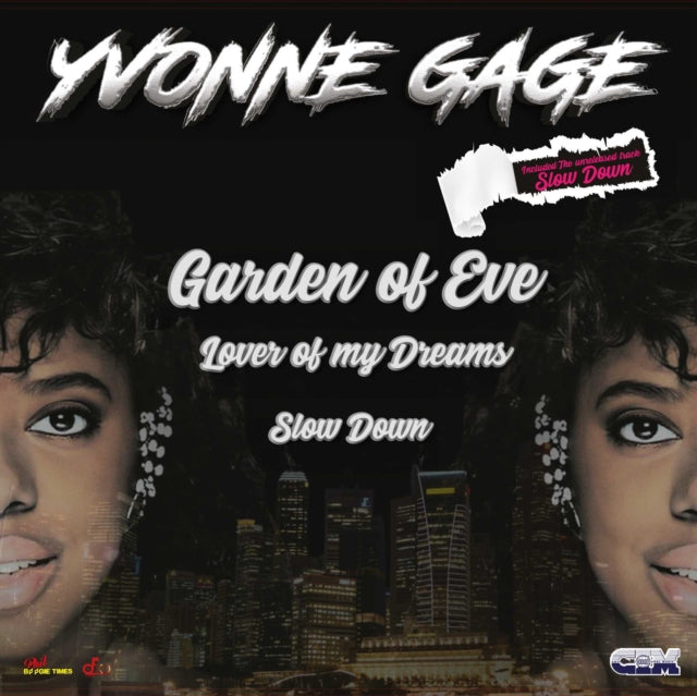 Yvonne Gage - Garden Of Eve/Lover Of My Dreams/Slow Down (Vinyl) (US Import)