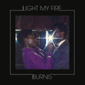 Burnis - Light My Fire (CD)