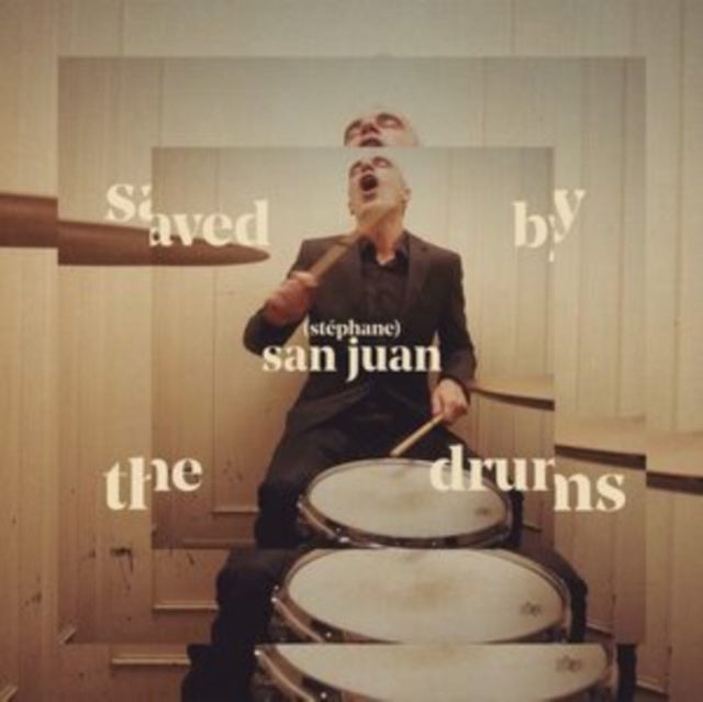 San Juan,Stephane - Saved By The Drums (Vinyl) (US Import)