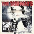 Subways - Money & Celebrity (Vinyl) (US Import)