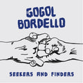 Gogol Bordello - Seekers & Finders (Vinyl) (US Import)