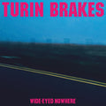 Turin Brakes - Wide-Eyed Nowhere (Vinyl) (US Import)