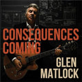 Glen Matlock - Consequences Coming (Vinyl) (US Import)