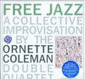 Ornette Double Quartet Coleman - Free Jazz: A Collective Improvisation (Vinyl) (US Import)