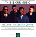 Ornette Coleman - This Is Our Music (2LP) (Vinyl) (US Import)