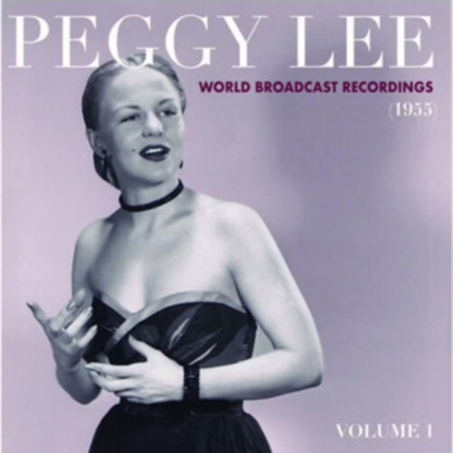 Peggy Lee - World Broadcast Recordings 1955: Volume 1 (Color Vinyl) (RSD) (Vinyl) (US Import)