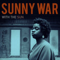 Sunny War - With The Sun (Brown Vinyl) (Vinyl) (US Import)