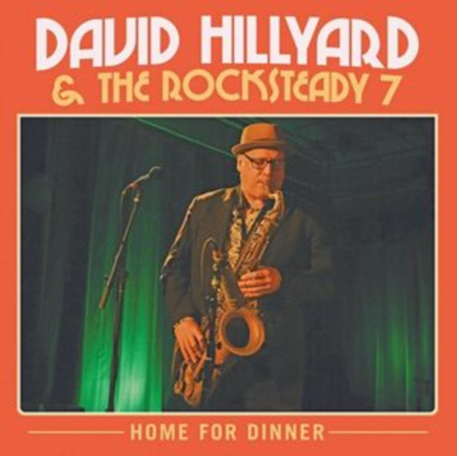 Hillyard,David & The Rocksteady Seven - Home For Dinner (2LP/Transparent Red Vinyl) (Vinyl) (US Import)