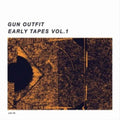 Gun Outfit - Early Tapes Vol. 1 (Vinyl) (US Import)
