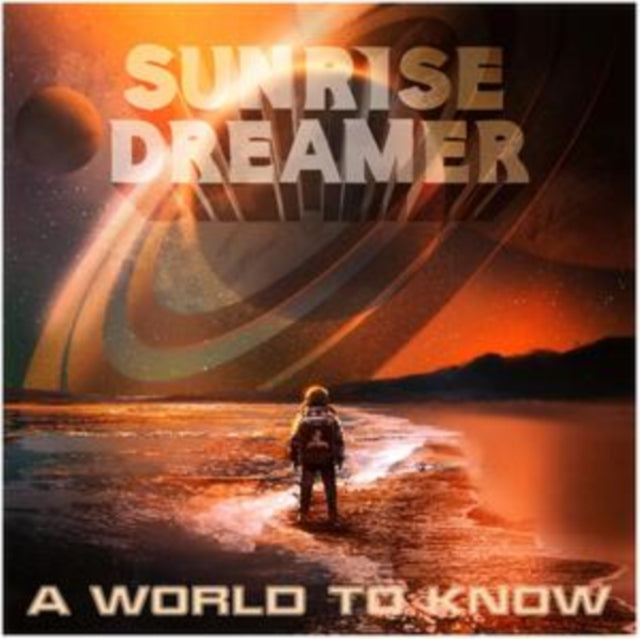 Sunrise Dreamer - World To Know (CD)