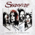 Shadowside - Shades Of Humanity (CD)