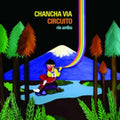 Chancho Via Circuito - Rio Arriba (Vinyl) (US Import)