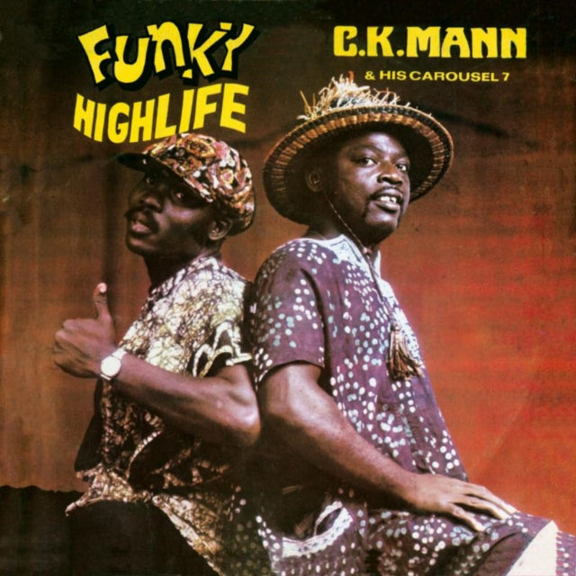 CK Mann & His Carousel 7 - Funky Highlife (CD)