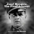 Various Artists - Josef Mengele, The Final Account: Original Documentary Soundtrack (CD)