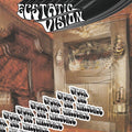 Ecstatic Vision - Under The Influence (Transparent Rainbow Splatter Vinyl) (Vinyl) (US Import)