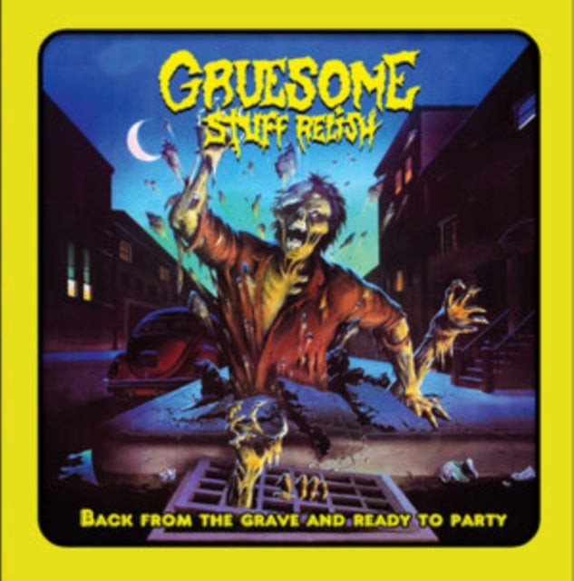 Gruesome Stuff Relish - Back From The Dead & Ready To Party (CD)