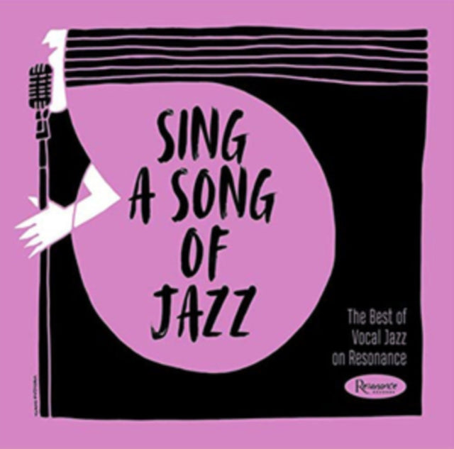Various Artists - Sing A Song Of Jazz: The Best Of Vocal Jazz On Resonance (CD) (US Import)