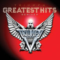 Triumph - Triumph: Greatest Hits Remixed (CD)