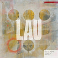 Lau - Decade: Best Of 2007-2017 (CD)
