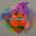 Bang On A Can All-Stars; Contemporaneous - Brooks: The Passion (CD)