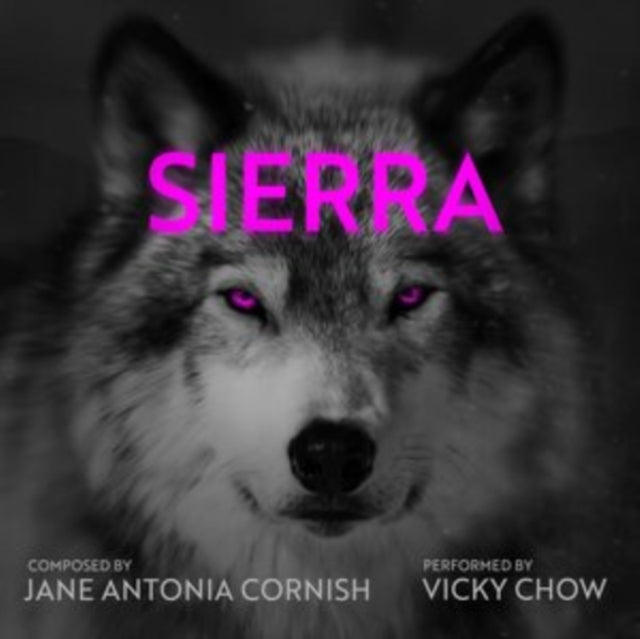 Vicky Chow - Cornish: Sierra (CD)