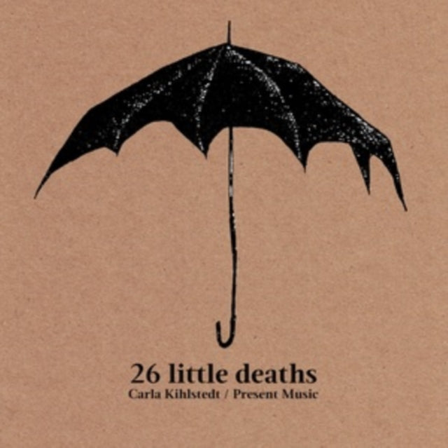 Carla Kihlstedt - 26 Little Deaths (CD)