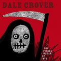Dale Crover - Fickle Finger Of Fate (White Vinyl) (Vinyl) (US Import)